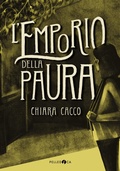 Cover: L' emporio della paura - Occhiaperti;Pelledoca Editore