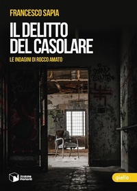 Abbildung von: Il delitto del casolare. Le indagini di Rocco Amato - Voci;Scatole Parlanti