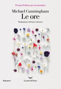 Enlarge image Cover: Le ore - I delfini. Best seller;La nave di Teseo
