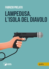 Abbildung von: Lampedusa, l'isola del Diavolo - Voci;Scatole Parlanti