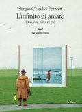 Cover: L' infinito di amare. Due vite, una notte - Le onde;La nave di Teseo