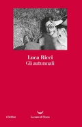 Cover: Gli autunnali - I delfini;La nave di Teseo