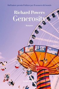 Abbildung von: Generosity - I delfini. Best seller;La nave di Teseo