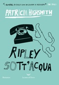Cover: Ripley sott'acqua - I delfini. Best seller;La nave di Teseo