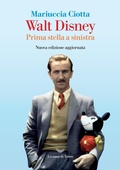 Cover: Walt Disney. Prima stella a sinistra - I delfini. Best seller;La nave di Teseo