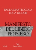 Cover: Manifesto del libero pensiero - Le onde;La nave di Teseo
