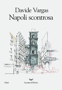 Abbildung von: Napoli scontrosa - I fari;La nave di Teseo