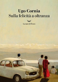 Abbildung von: Sulla felicità a oltranza - I grandi delfini;La nave di Teseo