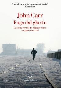 Abbildung von: Fuga dal ghetto. La storia vera di un ragazzo ebreo sfuggito ai nazisti - Oceani;La nave di Teseo