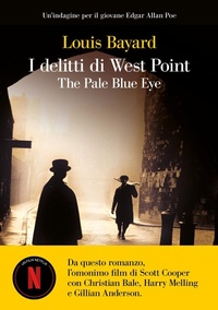 Abbildung von: I delitti di West Point. The pale blue eye - Oceani;La nave di Teseo