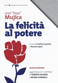 Abbildung von: La felicità al potere - Oblò;Castelvecchi