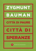 Cover: Citt&agrave; di paure, citt&agrave; di speranze - Vortici;Castelvecchi