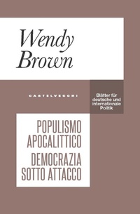 Abbildung von: Populismo apocalittico. Democrazia sotto attacco - Blätter;Castelvecchi