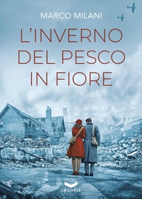 Abbildung von: L' inverno del pesco in fiore - Millennium;La Corte Editore