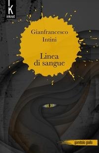 Abbildung von: Linea di sangue - Gomitolo giallo;Inknot