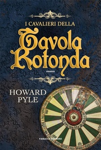 Abbildung von: I cavalieri della tavola rotonda - Fanucci