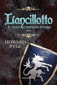 Abbildung von: Lancillotto e i suoi compagni d'armi - Fanucci