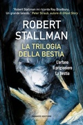 Cover: La trilogia della Bestia - Narrativa;Fanucci