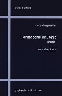 Abbildung von: Il diritto come linguaggio. Lezioni - Analisi e diritto. Serie teorica;Giappichelli