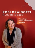 Cover: Fuori sede. Vita allegra di una femminista nomade - Litorali;Castelvecchi