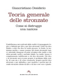 Abbildung von: Teoria generale delle stronzate. Come si distrugge una nazione - Nodi;Castelvecchi