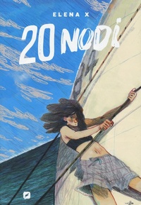 Abbildung von: 20 nodi. Lucca project contest 2022 - BD next;Edizioni BD
