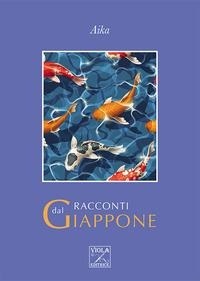 Abbildung von: Racconti dal Giappone - Racconti;Viola Editrice