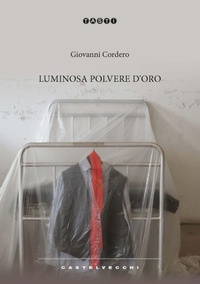 Abbildung von: Luminosa polvere d'oro - Tasti;Castelvecchi