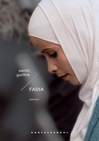 Abbildung von: Fadia - Narrativa;Castelvecchi