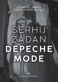 Abbildung von: Depeche Mode - Narrativa;Castelvecchi