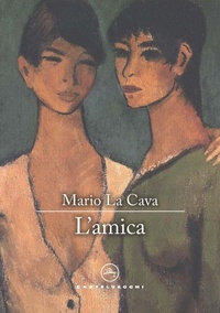 Abbildung von: L' amica - Le vele;Castelvecchi