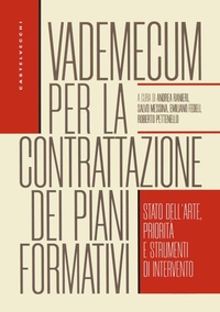 Abbildung von: Vademecum per la contrattazione dei piani formativi. Stato dell'arte, priorità e strumenti di intervento - Castelvecchi