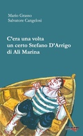 Cover: C'era una volta un certo Stefano D'Arrigo di Al&igrave; marina - I capperi big;Torri del Vento Edizioni di Terra di Vento