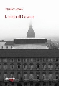 Abbildung von: L' asino di Cavour - Torri del Vento Edizioni di Terra di Vento