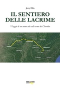 Cover: Il sentiero delle lacrime. Viaggio di un uomo solo sulle orme dei Cherokee - Torri del Vento Edizioni di Terra di Vento