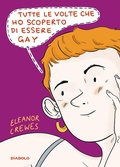 Cover: Tutte le volte che ho scoperto di essere gay - DIABOLO