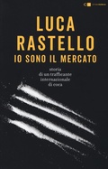 Cover: Io sono il mercato - Tascabili;Chiarelettere