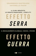 Cover: Effetto serra, effetto guerra. Il clima impazzito, le ondate migratorie, i conflitti. Il riscaldamento globale, i ricchi, i poveri - Reverse;Chiarelettere