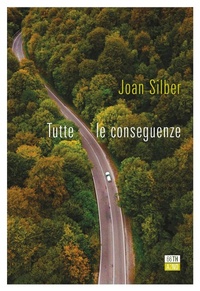 Abbildung von: Tutte le conseguenze - Bookclub;66thand2nd