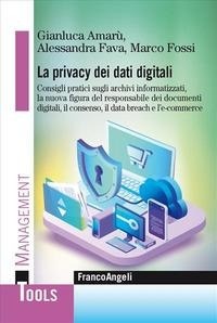 Abbildung von: La privacy dei dati digitali - Management Tools;Franco Angeli