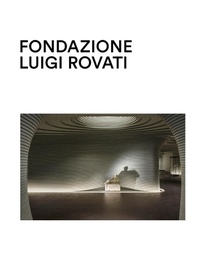 Abbildung von: Fondazione Luigi Rovati. Museo d'arte - Fondazione Luigi Rovati