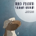 Cover: Illo Pecora sulla luna - La cicala;Venturaedizioni