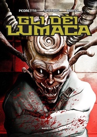 Abbildung von: Gli dèi lumaca - WEIRD BOOK