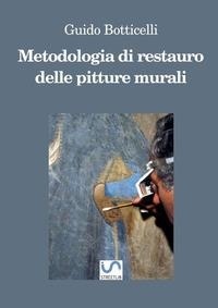 Abbildung von: Metodologia di restauro delle pitture murali - Streetlib
