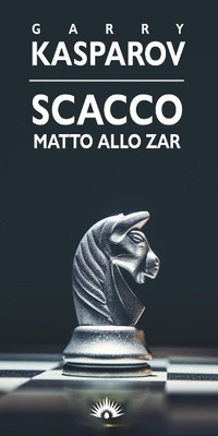 Abbildung von: Scacco matto allo zar - Le mosche bianche;Marotta e Cafiero