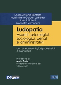 Abbildung von: Ludopatia. Aspetti psicologici, sociologici, penali e amministrativi - FastLaw;Primiceri Editore