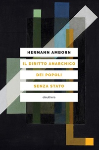 Abbildung von: Il diritto anarchico dei popoli senza stato - Elèuthera