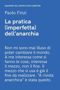 Abbildung von: La pratica (imperfetta) dell'anarchia - Elèuthera