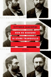 Abbildung von: Non ho bisogno di stare tranquillo - Elèuthera
