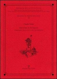 Abbildung von: Souvenir de Florence. L'immagine della città nell'Ottocento - Quaderni dei servizi educativi;Polistampa